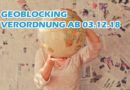 neue Geoblocking-Verordnung in Deutschland