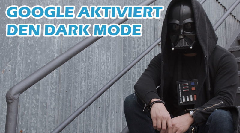 Google Dark Mode aktivieren