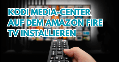 Kodi Media-Center auf dem Amazon Fire TV installieren